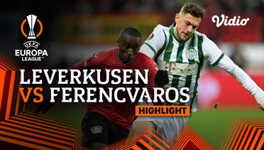 Highlights - Leverkusen vs Ferencvaros | UEFA Europa League 2022/23