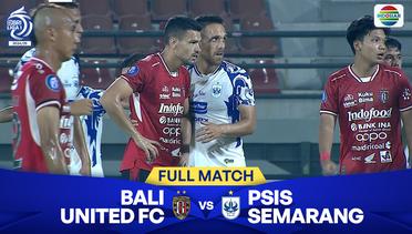 Bali United FC VS PSIS Semarang - Full Match | BRI LIGA 1 2024/25