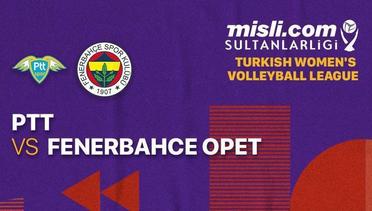 Full Match | Fenerbahce Opet vs PTT | Women's Turkish League