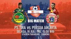 BIG MATCH PANAS Shopee Liga 1! Tira Persikabo vs Persija Jakarta Hanya di Indosiar - 16 Juli 2019