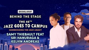 Exclusive Interview with Samy Thiebault Feat. Sri Hanuraga and Kelvin Andreas (International Line Up) at The 46th Jazz Goes to Campus