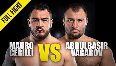 Mauro Cerilli vs. Abdulbasir Vagabov - ONE Championship Full Fight