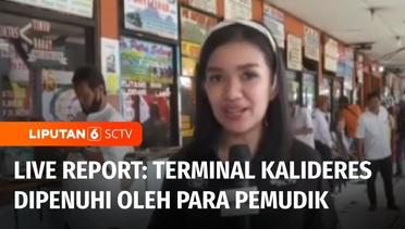 Live Report: Pemudik Ramaikan Terminal Kalideres | Liputan 6