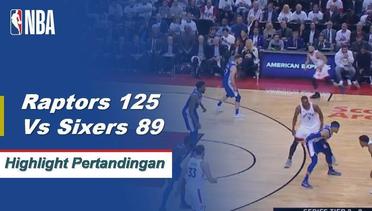 NBA | Cuplikan Hasil Pertandingan : Raptors 125 vs Sixers 89
