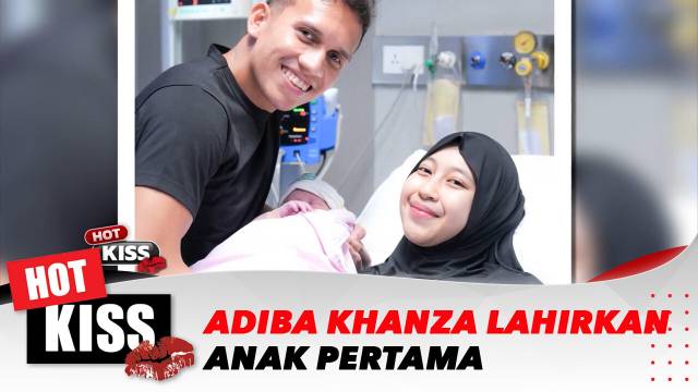 Hot Kiss Update : Egy Maulana & Adiba Khanza Menyambut Anak Pertama | Hot Kiss