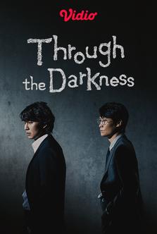 Through the Darkness