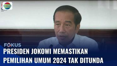 Respon Aksi Mahasiswa, Presiden Jokowi Tegaskan Tak Ada Penundaan Pemilu | Fokus