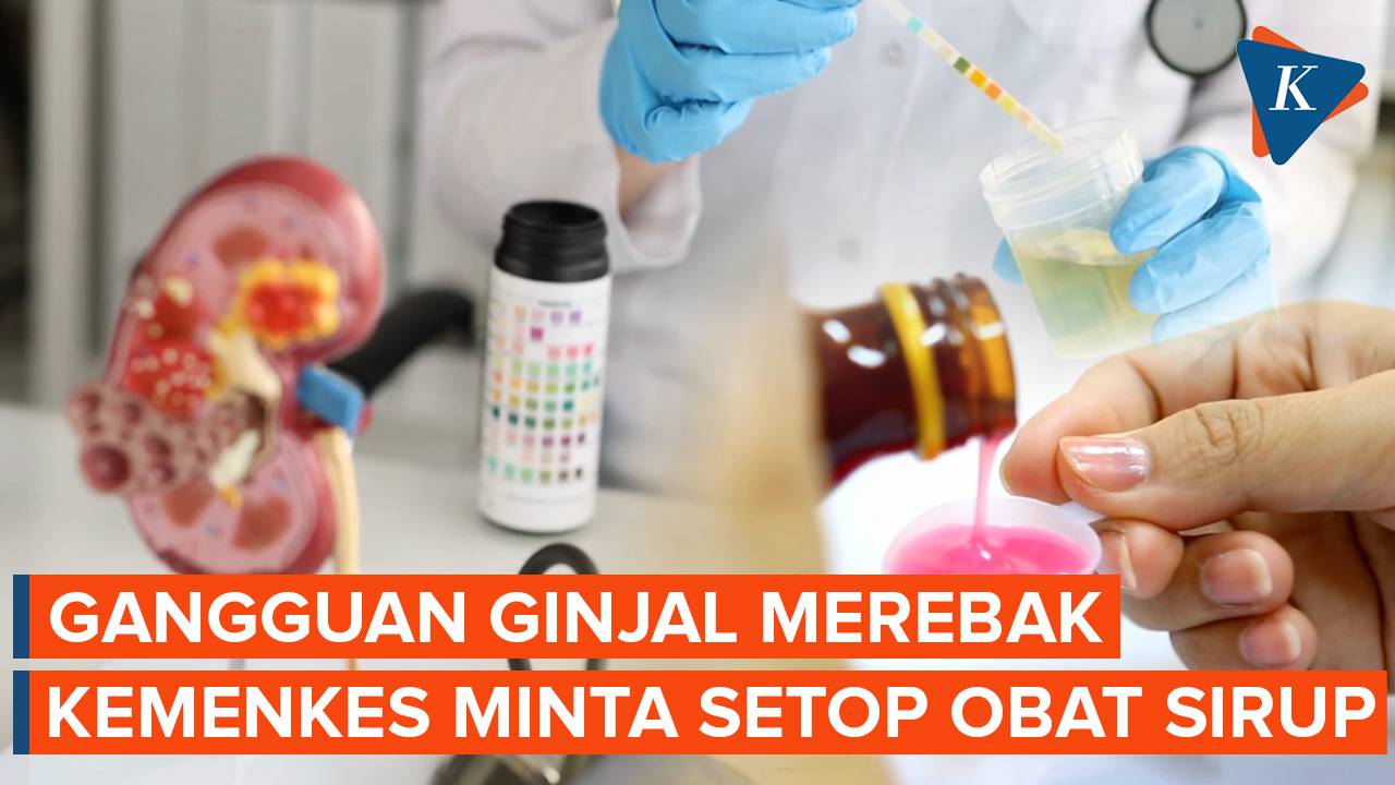 Kemenkes Instruksikan Setop Jual Obat Sirup - Kompascom