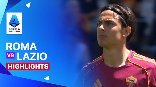 Roma vs Lazio - Highlight | Serie A 2025/26