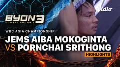 Jems Aiba Mokoginta vs Pornchai Srithong - Highlights | WBC Asia Championship | Byon Combat Showbiz Vol.3
