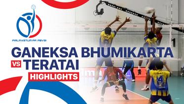 Ganeksa Bhumikarta vs Teratai - Highlight | Piala Ketua Umum PBVSI 2025