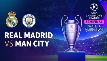 Live Streaming Real Madrid vs Man City - Partai semifinal UEFA Champions League musim ini pada Rabu 10 Mei 2023 pukul 02.00 WIB.