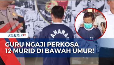 Guru Ngaji di Bandung Perkosa 12 Murid Terancam 15 Tahun Penjara!