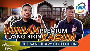 THE SANCTUARY COLLECTION "Premium Resort Living By The Mountain"