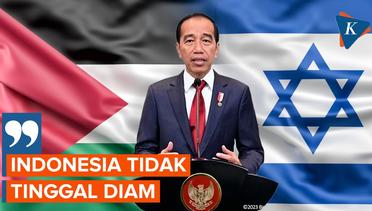 Jokowi: Indonesia Tidak Akan Tinggal Diam Melihat Ketidakadilan terhadap Palestina