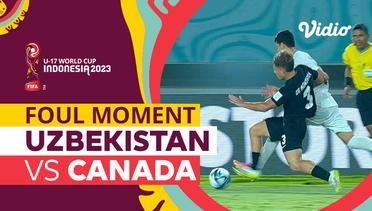Momen Pelanggaran Keras | Uzbekistan vs Canada | FIFA U-17 World Cup Indonesia 2023
