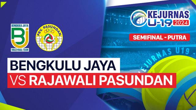 Putra: Bengkulu Jaya vs Rajawali Pasundan - Semifinal - Full Match | Kejurnas Bola Voli Antarklub U-19 2024