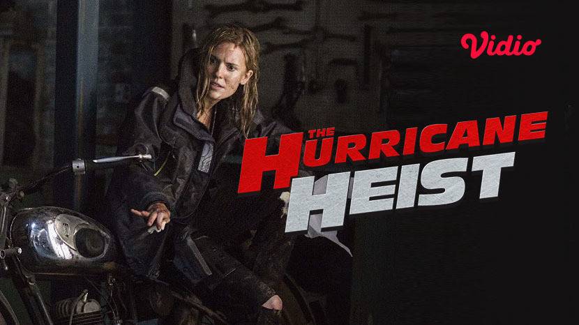 Hurricane heist full discount movie