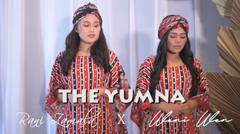Lyric Video "Ya Maulana" by The YUMNA [RaniZamala X WeniWen]