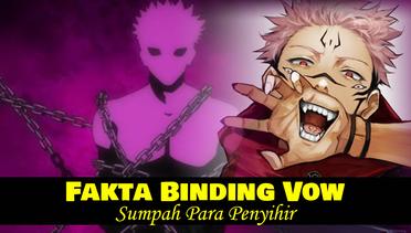Sumpah Para Penyihir, 6 Fakta Binding Vow Jujutsu Kaisen | Review Anime dan Manga