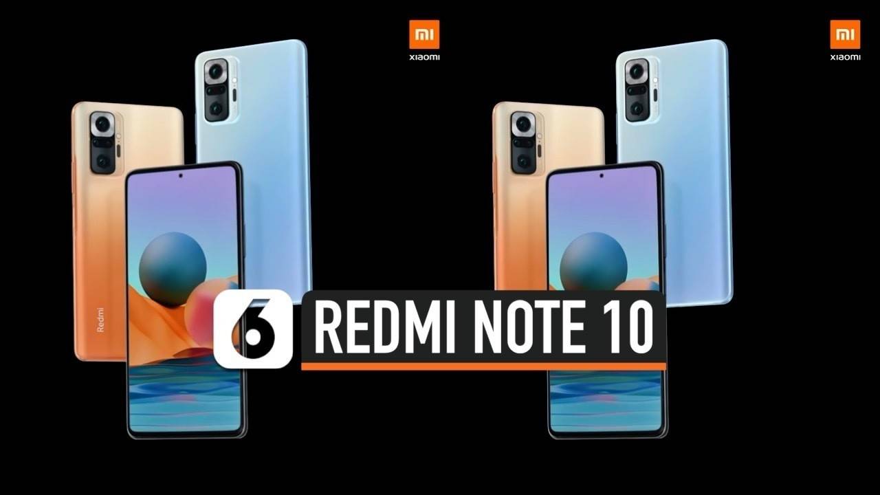 Xiaomi Redmi Note 10 Pro Dirilis Ini Penampilan Dan Spesifikasinya Vidio 7103