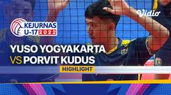 Highlights Semifinal - Putra: Yuso Yogyakarta vs Porvit Kudus | Kejurnas Bola Voli Antarklub U-17 2022