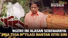 Amarah di Balik Mutilasi Mantan Istri Siri | Buser Investigasi