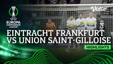 Eintracht Frankfurt vs Union Saint-Gilloise - Highlights | UEFA Europa Conference League 2023/24