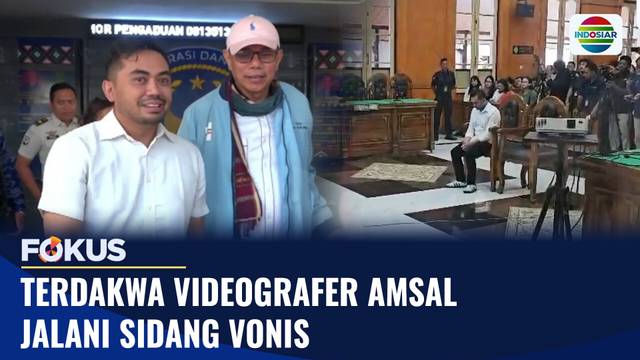 Terdakwa Videografer Amsal Jalani Sidang Vonis | Fokus