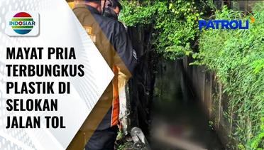 Temuan Jasad Pria terbungkus Plastik Hitam dalam Selokan di Samping Jalan Tol Kembangan | Patroli