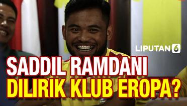 Saddil Ramdani, Pemain Indonesia yang Sedang Diincar Klub Eropa