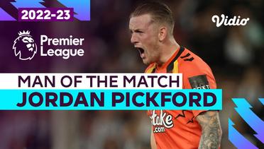 Aksi Man of the Match: Jordan Pickford | Fulham vs Everton | Premier League 2022/23