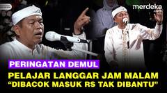 Ancaman Demul ke Pelajar Langgar Jam Malam: Kalau Dibacok, Biaya RS Tak Dibantu!