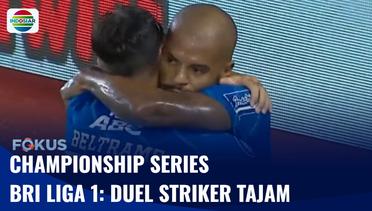 Championship Series BRI Liga 1: Duel Striker Tajam | Fokus