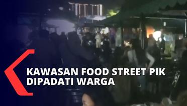 Melewati Jam Operasional di Malam Tahun Baru, Kerumunan di Kawasan Food Street PIK DIbubarkan!