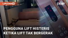 Pengguna Lift Histeris Ketika Lift Tak Bergerak di Sebuah Gedung