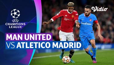 Mini Match - Man. United vs Atletico Madrid | UEFA Champions League 2021/2022