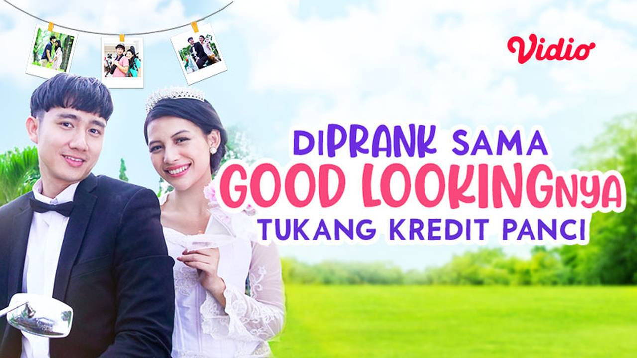 Streaming Diprank Sama Good Lookingnya Tukang Kredit Panci | Vidio