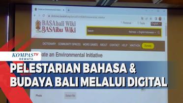 Pelestarian Bahasa & Budaya Bali Melalui Digital