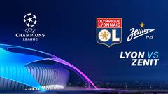 Full Match - Lyon Vs Zenit | UEFA Champions League 2019/20