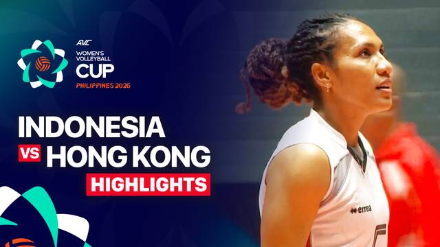 Indonesia vs Hong Kong - Highlight | AVC Women's Cup 2026