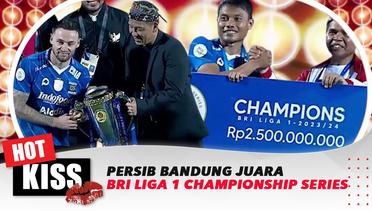 Persib Bandung Juara BRI Liga 1 "Championship Series" Madura United Harus Akui Kekalahan | Hot Kiss