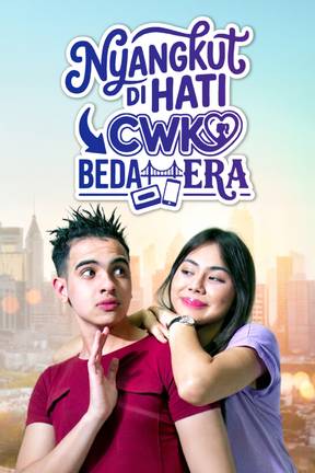 Nyangkut Di Hati Cwk Beda Era