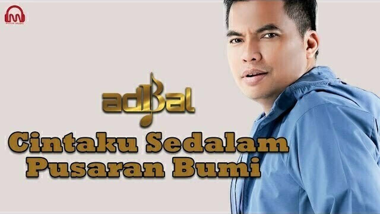 ADIBAL - Cintaku Sedalam Pusaran Bumi (Offical Video Lyric )