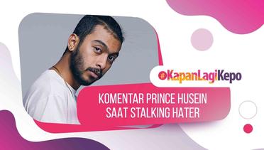 Prince Husein #KapanLagiKepo