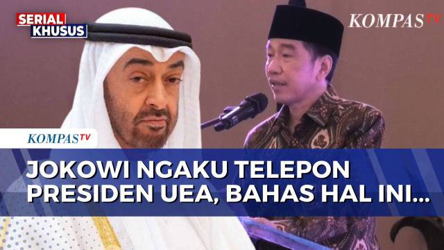 Jokowi Ungkap Sempat Telepon Presiden UEA Sheikh Mohammed bin Zayed, Bahas Hal Ini
