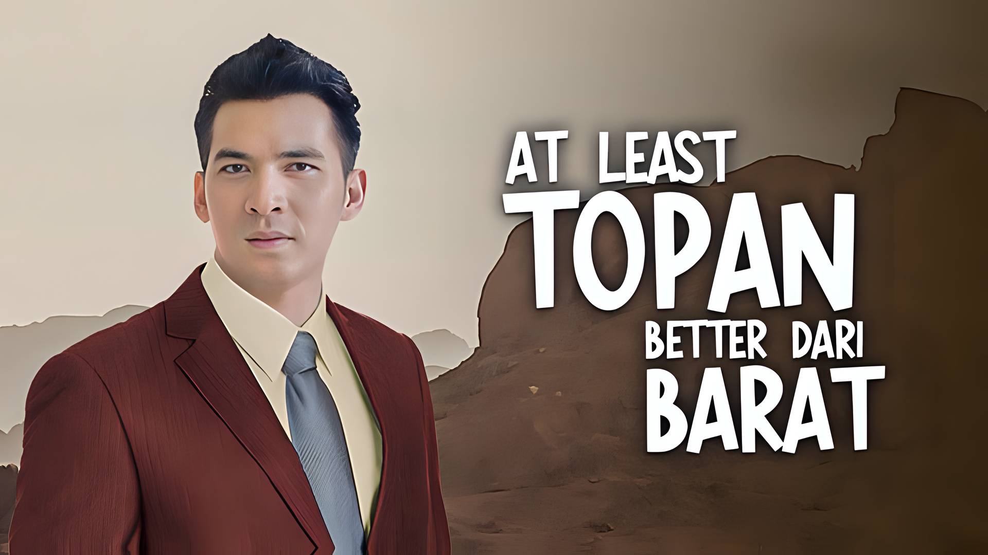 At Least Cinta Topan Better dari Barat