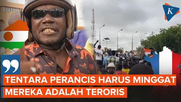 Aksi Protes di Niger Masih Terus Berlanjut, Warga Minta Perancis Keluar dari Niger