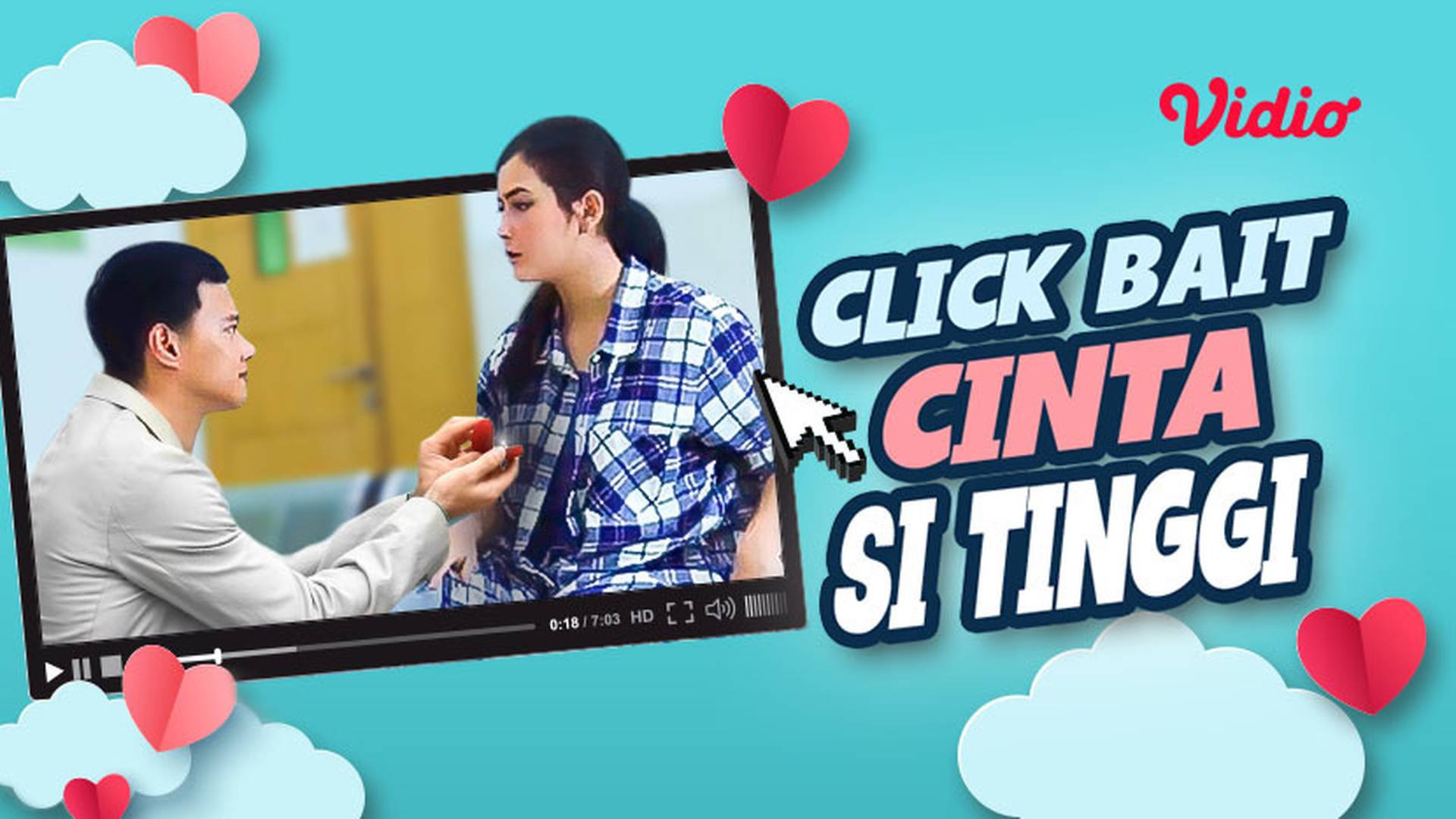 Click Bait Cinta si Tinggi