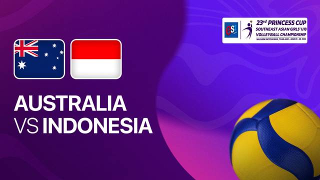 Australia vs Indonesia - Full Match | Princess Cup 2026